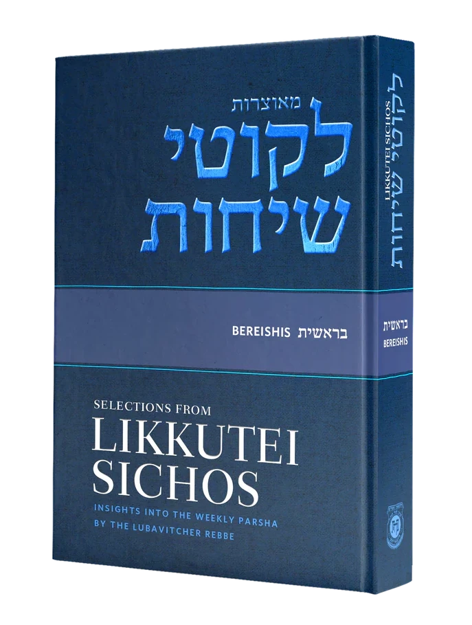 Selections from Likkutei Sichos - Bereshis
