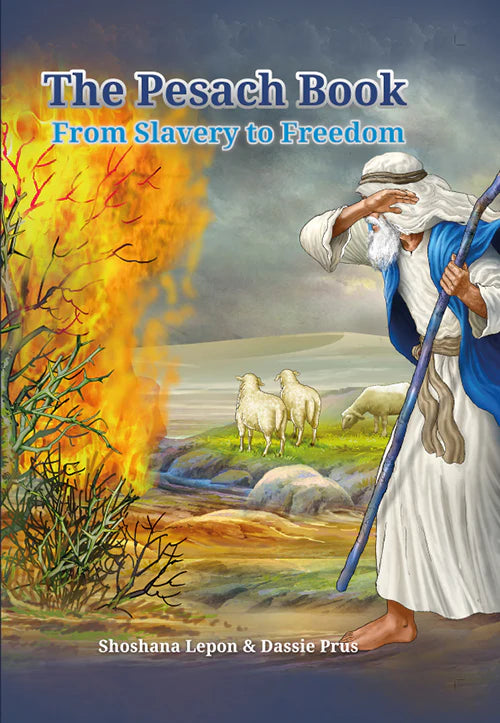 The Passover Book - From Slavery to Freedom