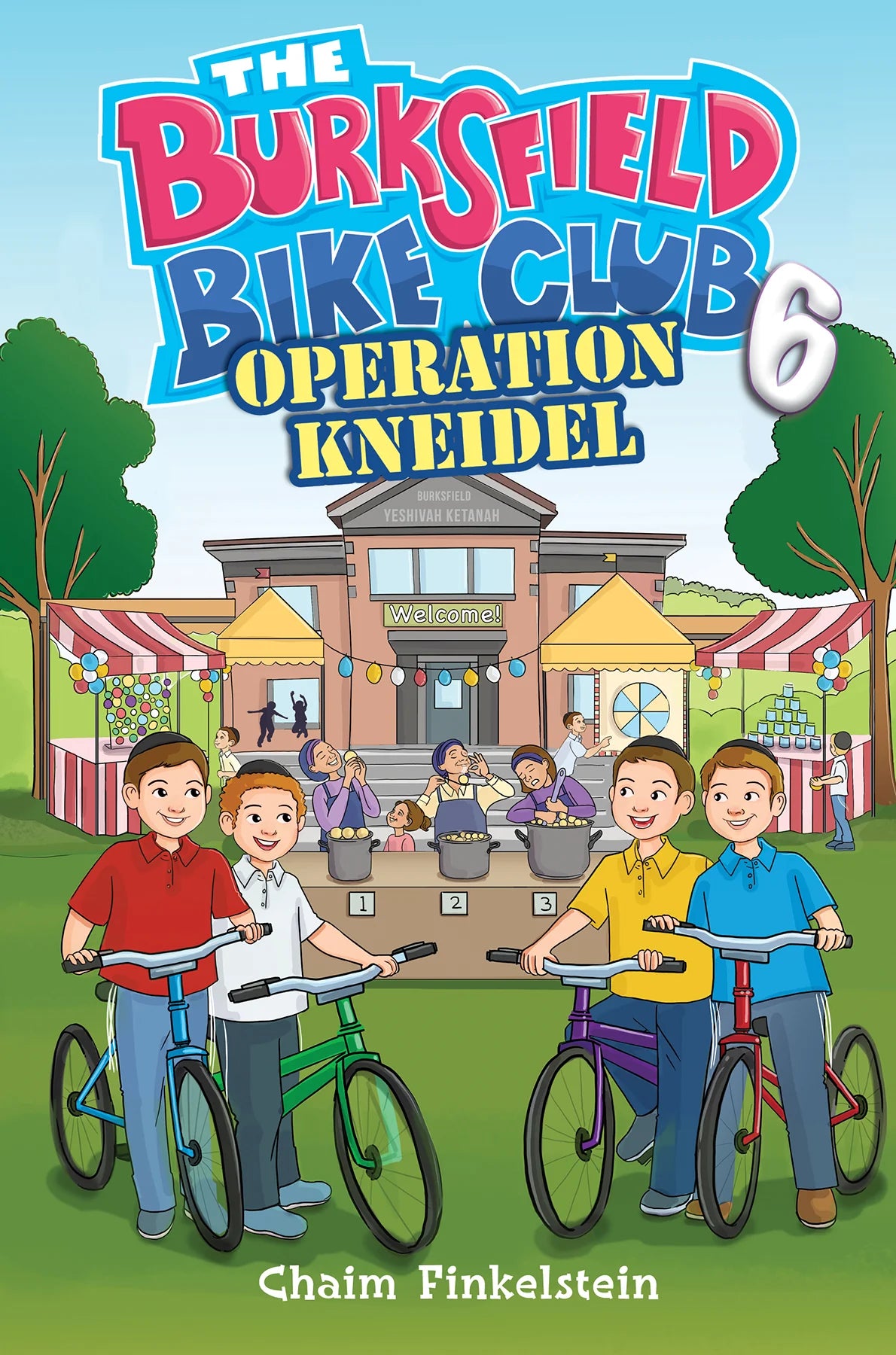 The Burksfield Bike Club - 6 - Operation Kneidel