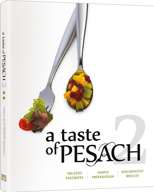 A Taste of Pesach - Volume 2