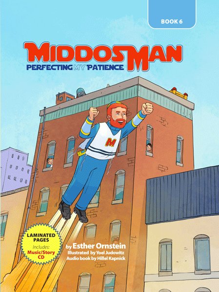 Middos Man - Perfecting My Patience - Book 6 (With CD)