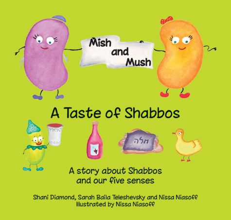Mish and Mush: A Taste of Shabbos