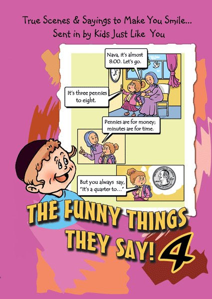 The Funny Things They Say! - 4