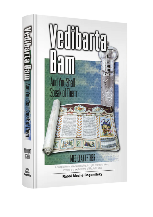 Vedibarta Bam - Megillat Esther