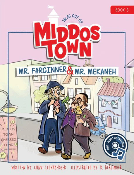 Tales Out of Middos Town: Mr. Farginner and Mr. Mekaneh - 3 (With CD)