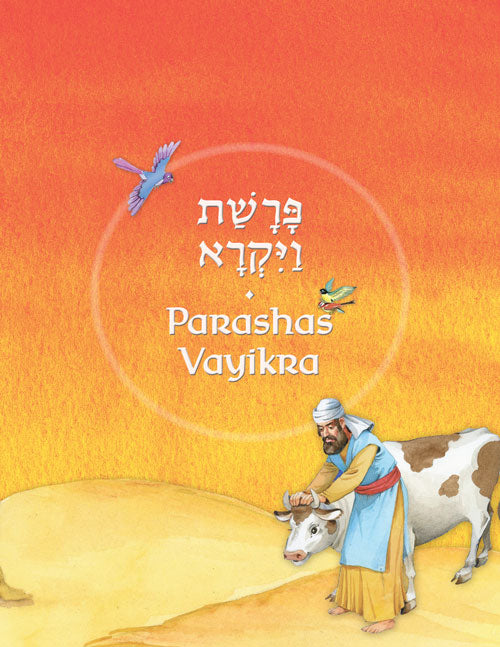 The Weekly Parashah - Jaffa Family Edition - Vayikra