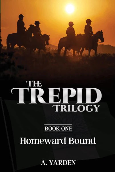 The Trepid Trilogy #1: Homeward Bound