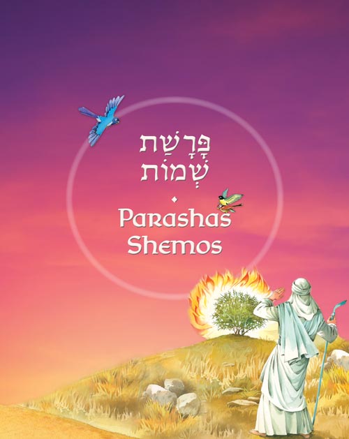 The Weekly Parashah - Jaffa Family Edition - Shemos
