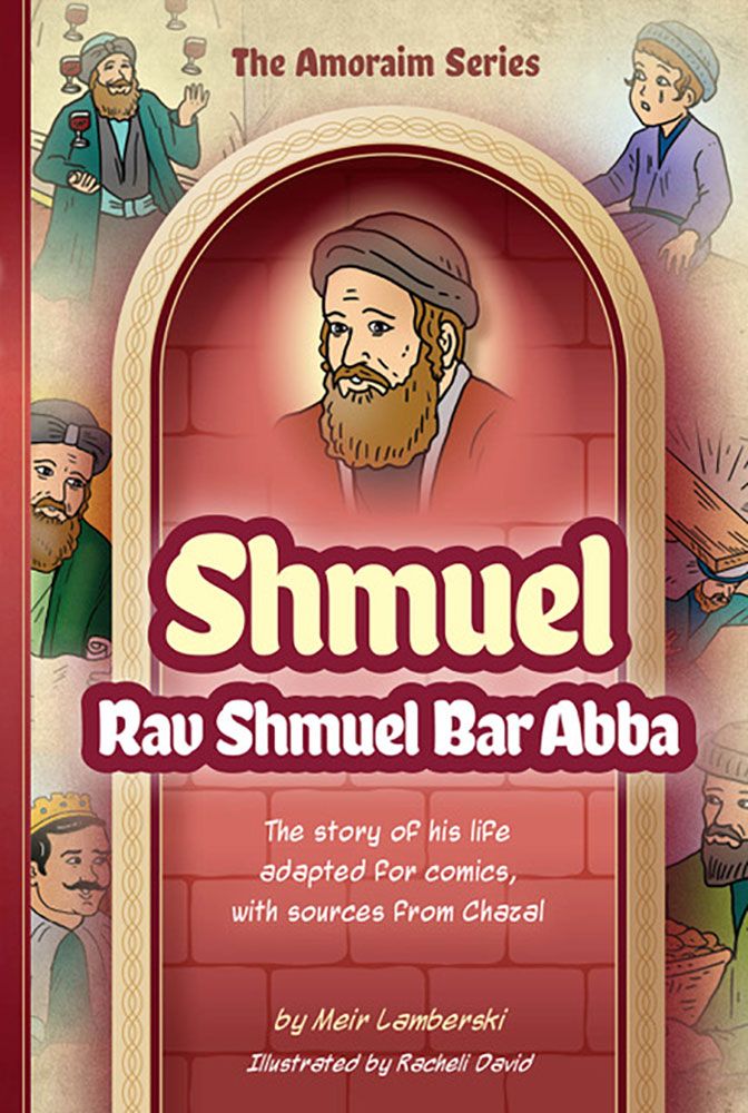 The Amoraim Series: Shmuel