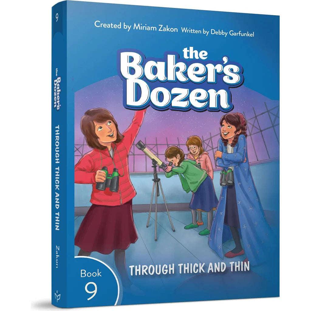 The Baker's Dozen - 9 - Through Thick and Thin