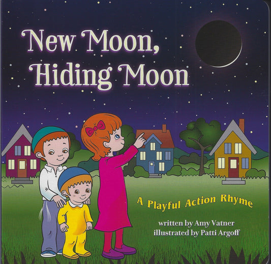 New Moon, Hiding Moon - A Playful Action Rhyme