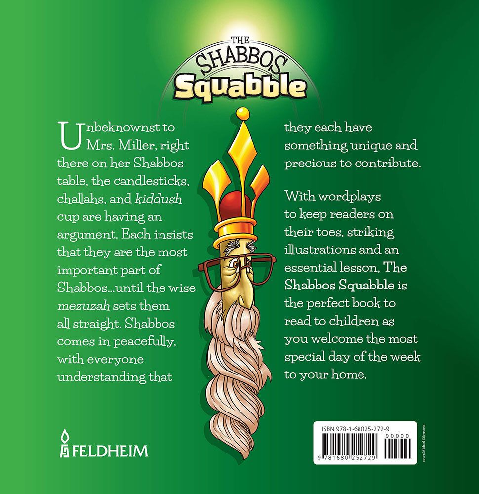 The Shabbos Squabble