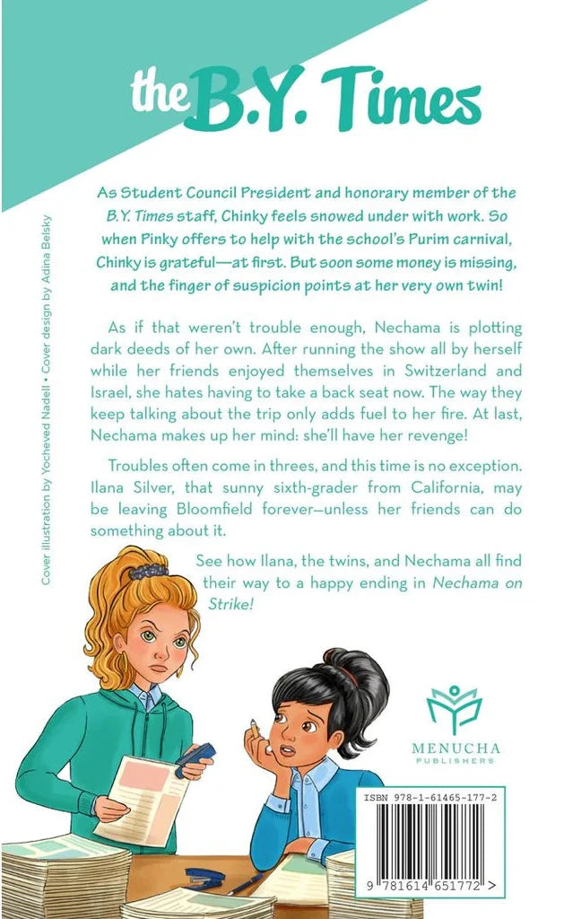 The B.Y. Times - 14 - Nechama On Strike!