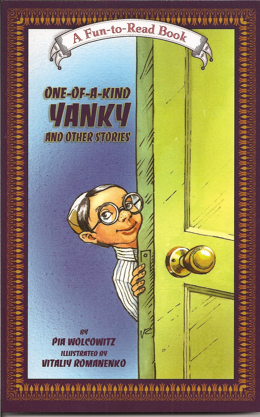 One of a Kind Yanky and other stories