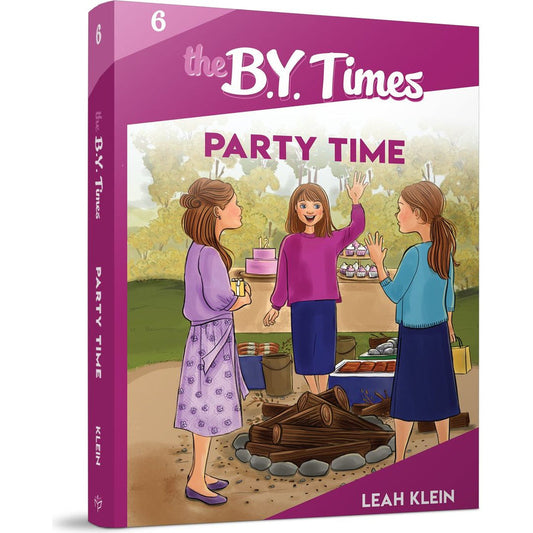 The B.Y. Times - 6 - Party Time