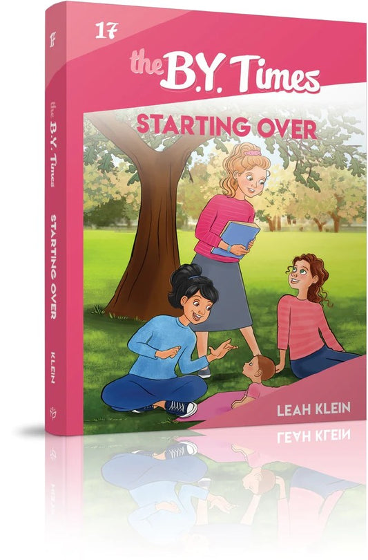 The B.Y. Times - 17 - Starting Over